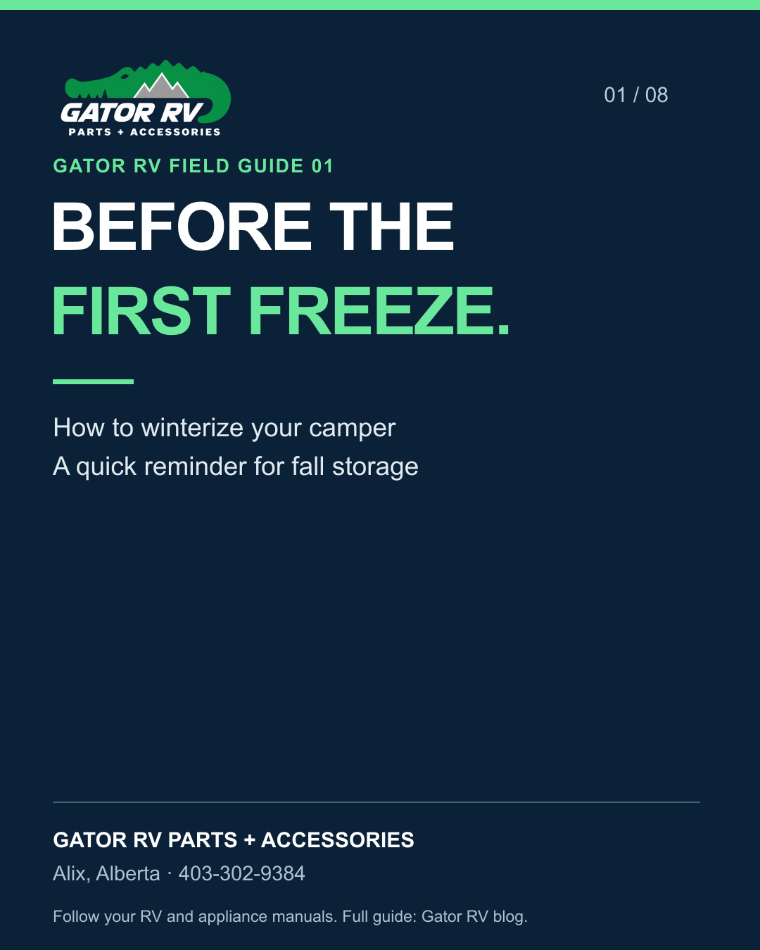 Gator RV winterizing reminder: Before the first freeze. How to winterize your camper.